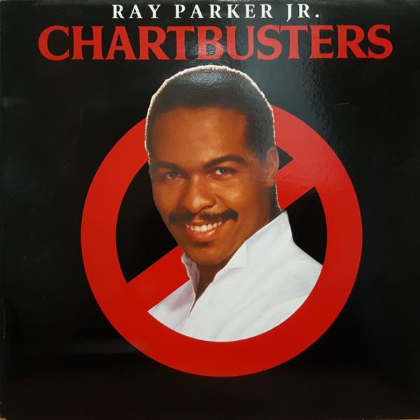 

LP Record RAY PARKER JR. Chartbusters AL88266 Arista 1984 Canada SoulFunk Used