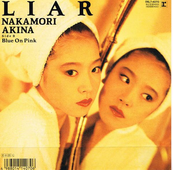 

7inch Record AKINA NAKAMORI - Liar / Blue On Pink 06L74070 REPRISE 1989 Japan Japanese Pop/Rock Used