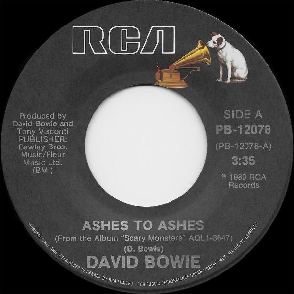 

7inch Record DAVID BOWIE Ashes To Ashes PB12078 RCA 1980 Canada Rock Used