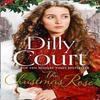 The Christmas Rose by Dilly Court Paperback Book 9780008199685
