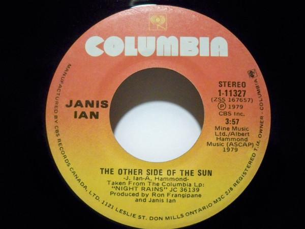 

7inch Record JANIS IAN The Other Side Of The Sun Memorie 111327 Columbia 1979 Canada Rock Used