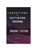 Kniha Foundations of Software Testing Explained : Manual Software Testing Book for an Agile Tester