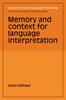 The Memory and Context for Language Interpretation Book