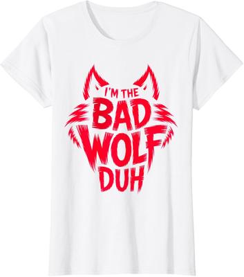 I'm The Bad Wolf Duh Costume for Halloween Party Ladies' Crewneck T-Shirt