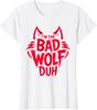 I'm The Bad Wolf Duh Costume for Halloween Party Ladies' Crewneck T-Shirt