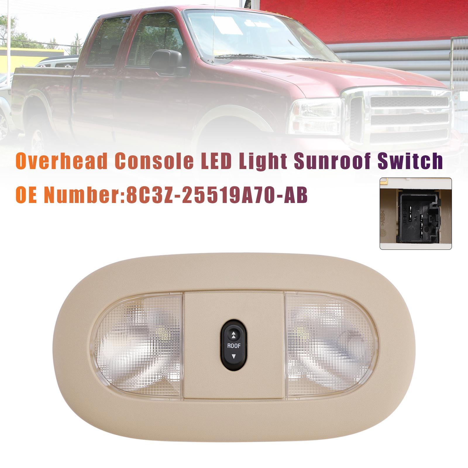 Overhead Console LED Light Sunroof Switch 8C3Z-25519A70-AB Beige For Ford F250 F350 F450