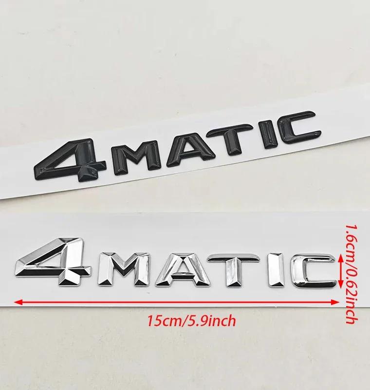 3D ABS Car Letters 4MATIC 4 MATIC Badge Sticker Rear Trunk Badge Emblem For Mercedes Benz C E G S GLC GLS Class AMG Accessories qqq1