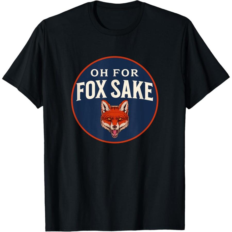 

OH FOR FOX SAKE Funny Animal Pun Dad Joke T-Shirt XL чорний
