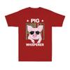 Pig Whisperer Pig Design Great Gift Idea Novelty Pig Graphic Unisexs TShirt