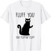 Fluff You Katze Mittelfinger T-Shirt(1)