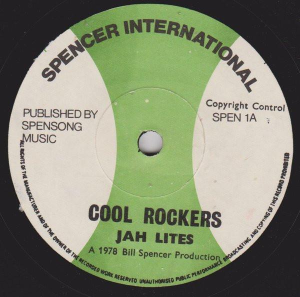 

7inch Record JAHLIGHTS Cool Rockers SPEN1 Spencer Interna 1978 UK Reggae Ska Dub Used