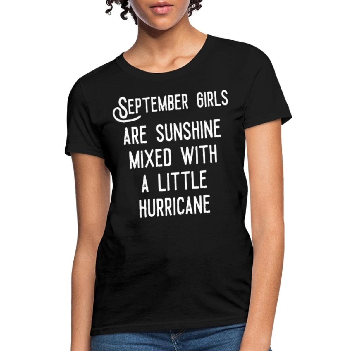 September Girls Sunshine Mixed With Hurricane Birthday Women s T-Shirt L