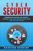 Bok Cyber Security Understand Hacking And Protect Yourself And Your Organization Fr by Hacking Studios - Paperback