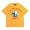 This Could Have Been An Email T-Shirts Funny Office Humor T Shirt Men's Clothing Vintage Summer Comfort Loose T-shirt Streetwear