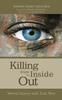 The Killing from the Inside Out Book
