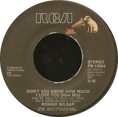 7inch Record RONNIE MILSAP - Don't You Know How Much I Love You PB13564 RCA 1983 US Folk Used