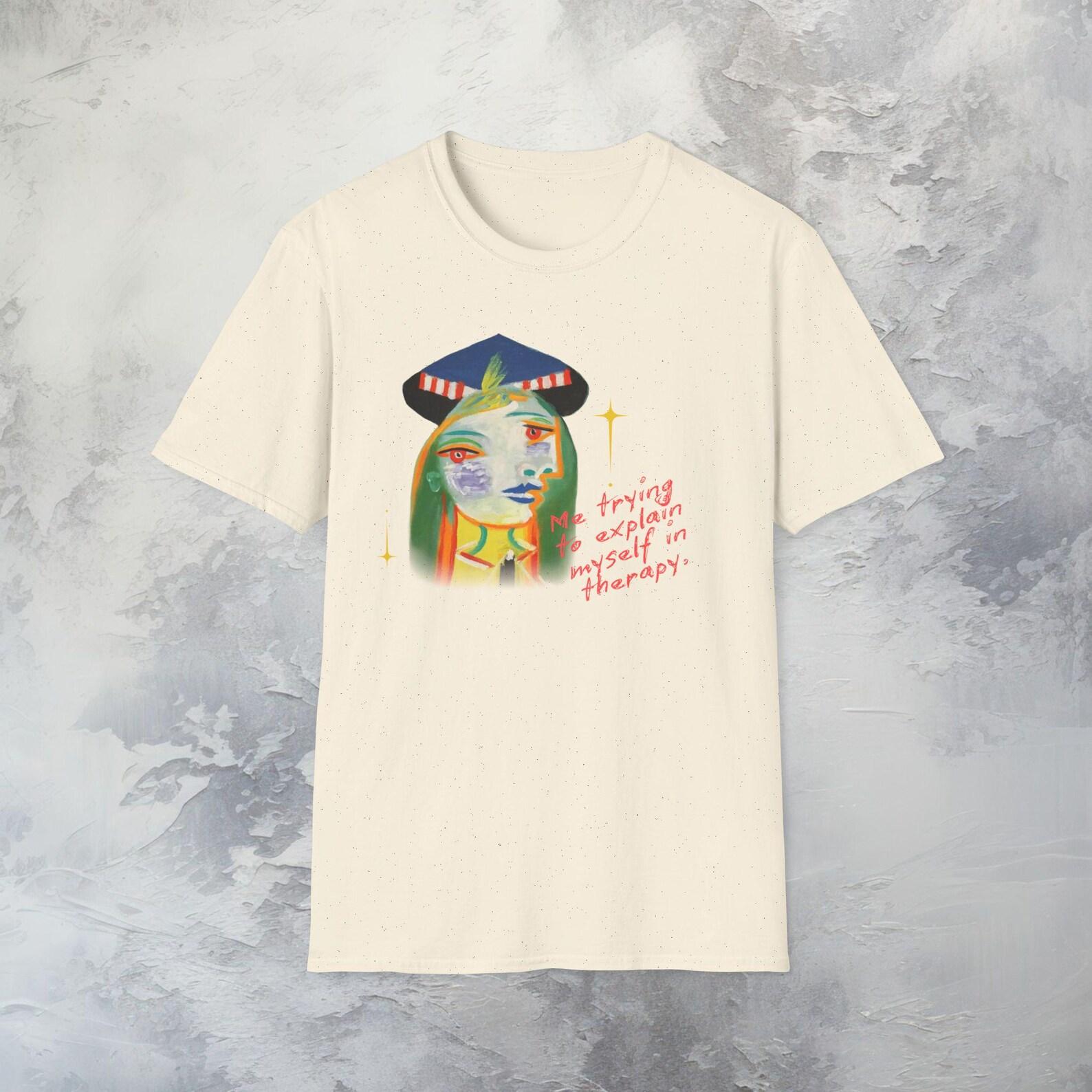 Abstract Picasso T-Shirt, Funny Art Tee, Therapy Statement, Pablo Picasso Tee, Artsy Graphic Shirt, Funny Shirt, Therapy Shirt 4XL