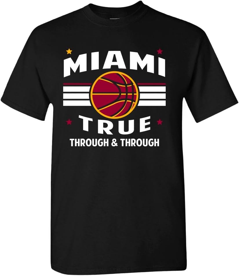 Miami True Through Basketball Fan T-shirt