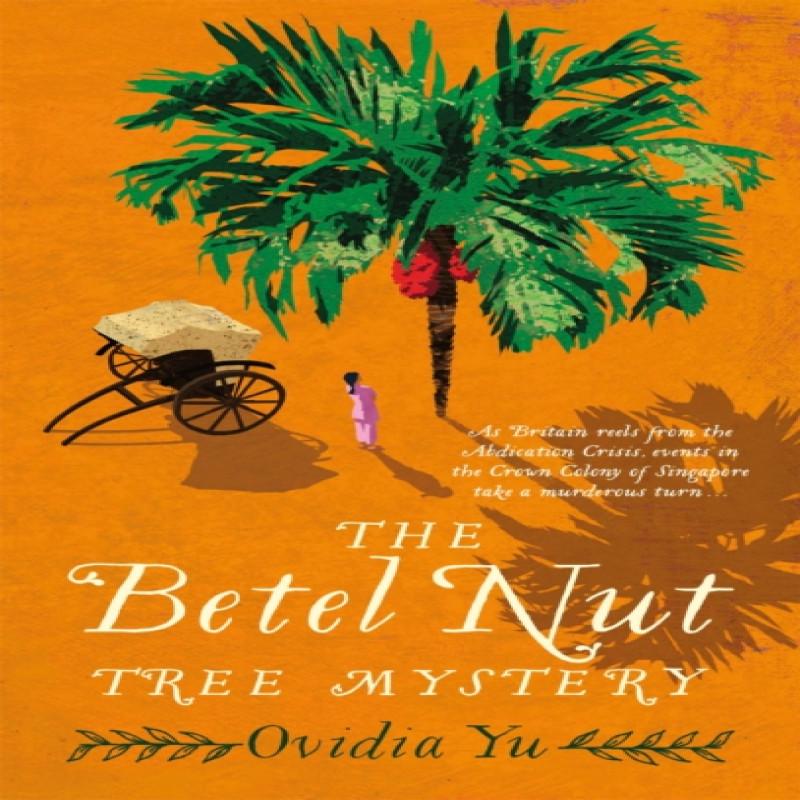 The Betel Nut Tree Mystery by Ovidia Yu Paperback Book 9781472125224