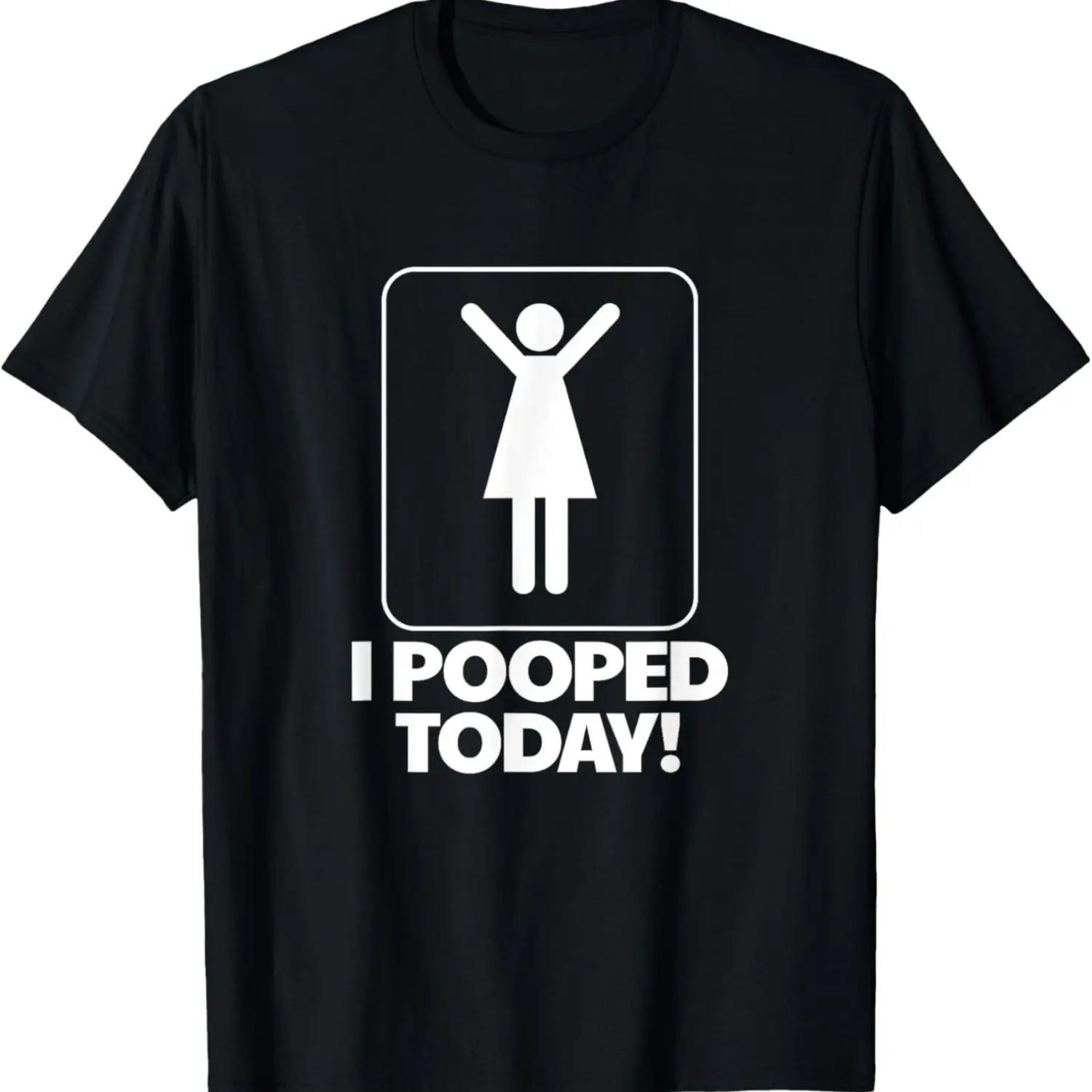 

I Pooped Today Toilet Humor Funny Women s I Pooped Today T-Shirt L чорний