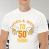 Cheers and Beers To 50 Years Fun Birthday T-shirt