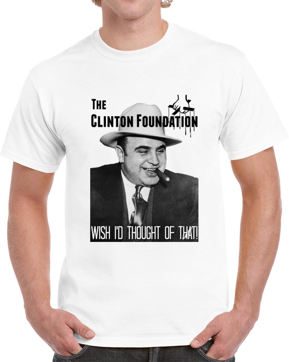 The Clinton Foundation Al Capone Funny T Shirt Political Satire Unisex T-Shirt XXXL