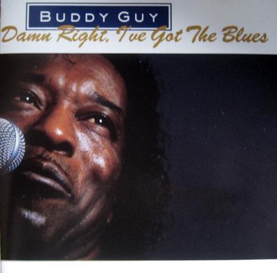 CD BUDDY GUY - Damn Right, I've Got The Blues I4622J Silvertone Reco 1991 Canada Blues Used