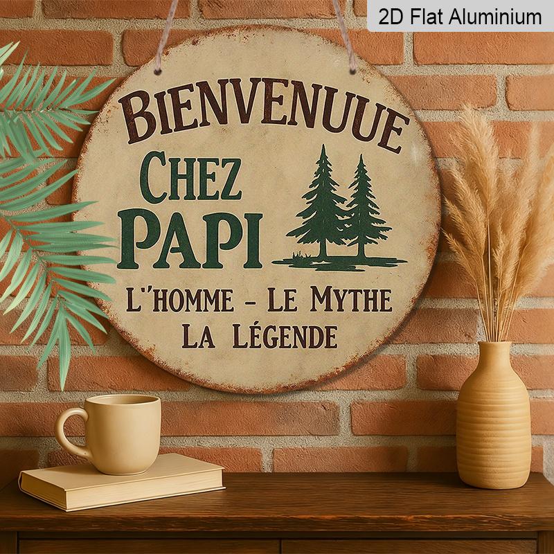 2D Flat, 1pc 7.87" Vintage Round Metal Aluminum Sign, French "Bienvenue Chez Papi" Quote with Pine Tree Design, Retro Rustic Wall Decor for Grandpa