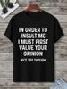 Bold Distressed Text T-Shirt with Statement Graphic "In Order To Insult Me I Mu