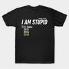 I Am Stupid Charles Leclerc Baku T15 2025 T Shirt for Men Women Hiphop Streetwear Short Sleeve Tops 100 Cotton TShirt J12