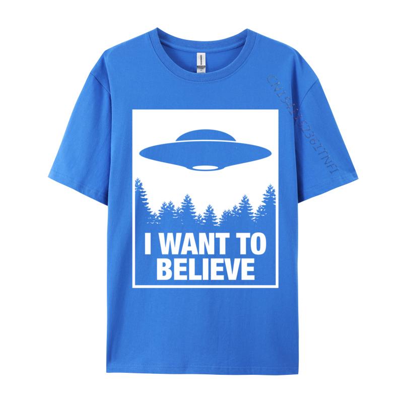 I Want To Believe Ufo Is And Aliens 3 Design Unisexs Plain Tops Tees Crew Neck Tshirts Slim Fit TShirt Drop Shipping