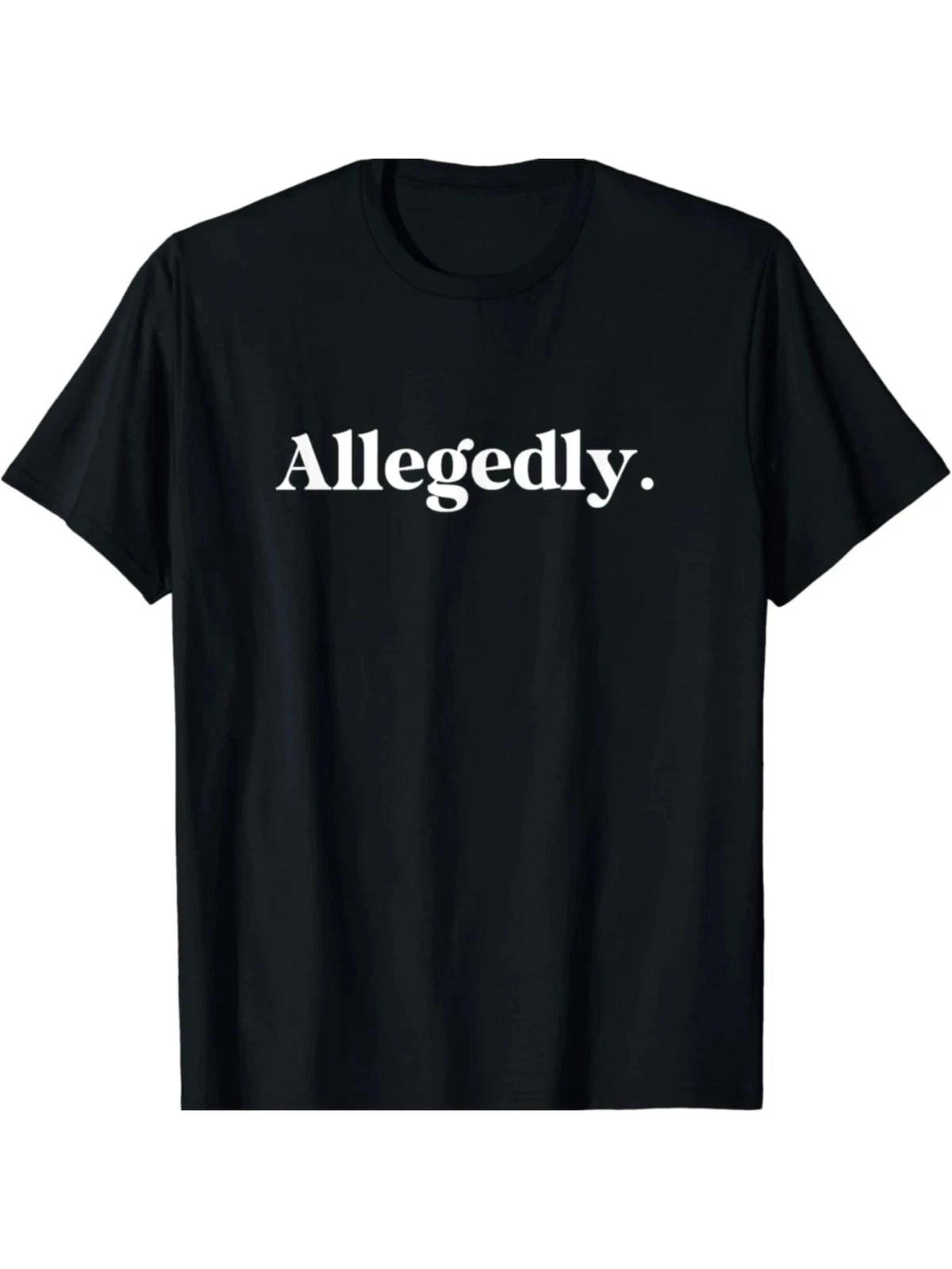 Allegedly Funny Cotton T-Shirt for Men - Casual Crew Neck, 3XL