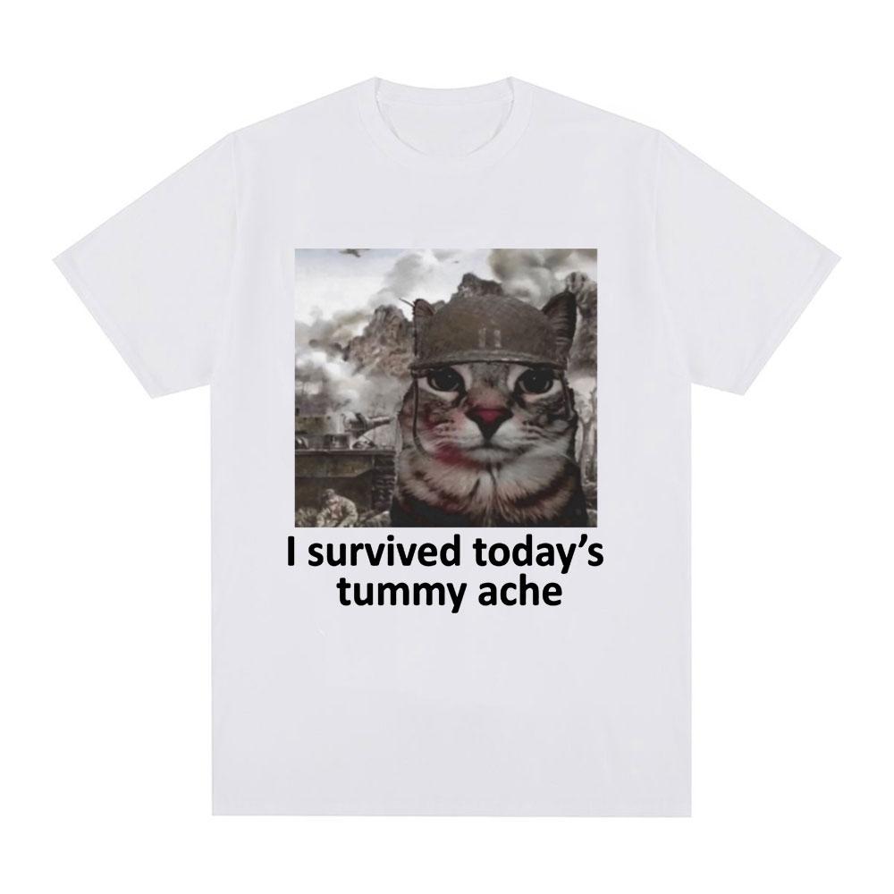 I Survived Today's Tummy Ache T-Shirt Funny Cat Meme Short Sleeve T Shirt Men Women Cotton Casual Oversized T Shirts Streetwear