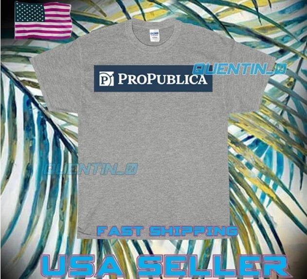 

NEW Shirt PREMIUM PROPUBLICA LOGO T-Shirt FUNNY UNISEX SIZE S TO 5XL XL