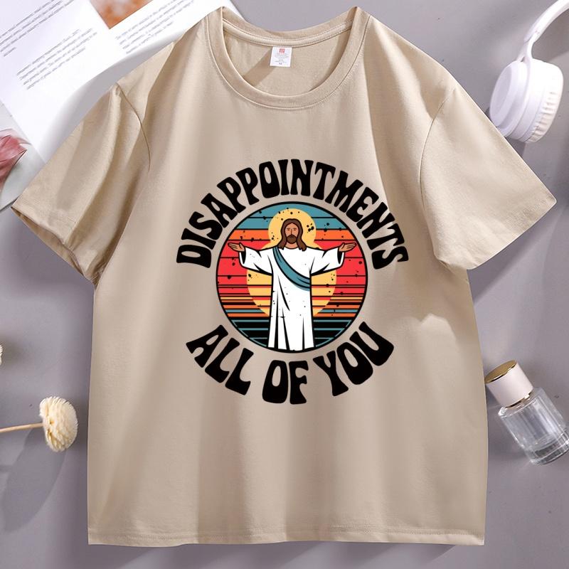 DisappointUnisexts All of You Tee Shirt Jesus Christ T Shirt Funny Jesus Religion Tshirt Christian Cotton Comfortable Clothes
