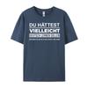Maybe You Should Have Learned German Funny Germany Deutsch Luxury Designer Men Cheap