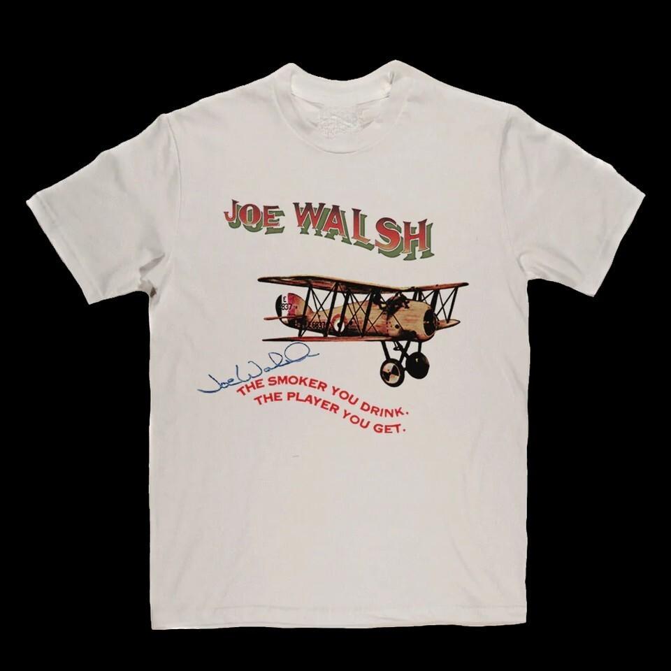 Vintage Joe Walsh The Smoker You Drink Cotton White All Size Unisex Shirt AA1592 Unisex T-Shirt XXXXL