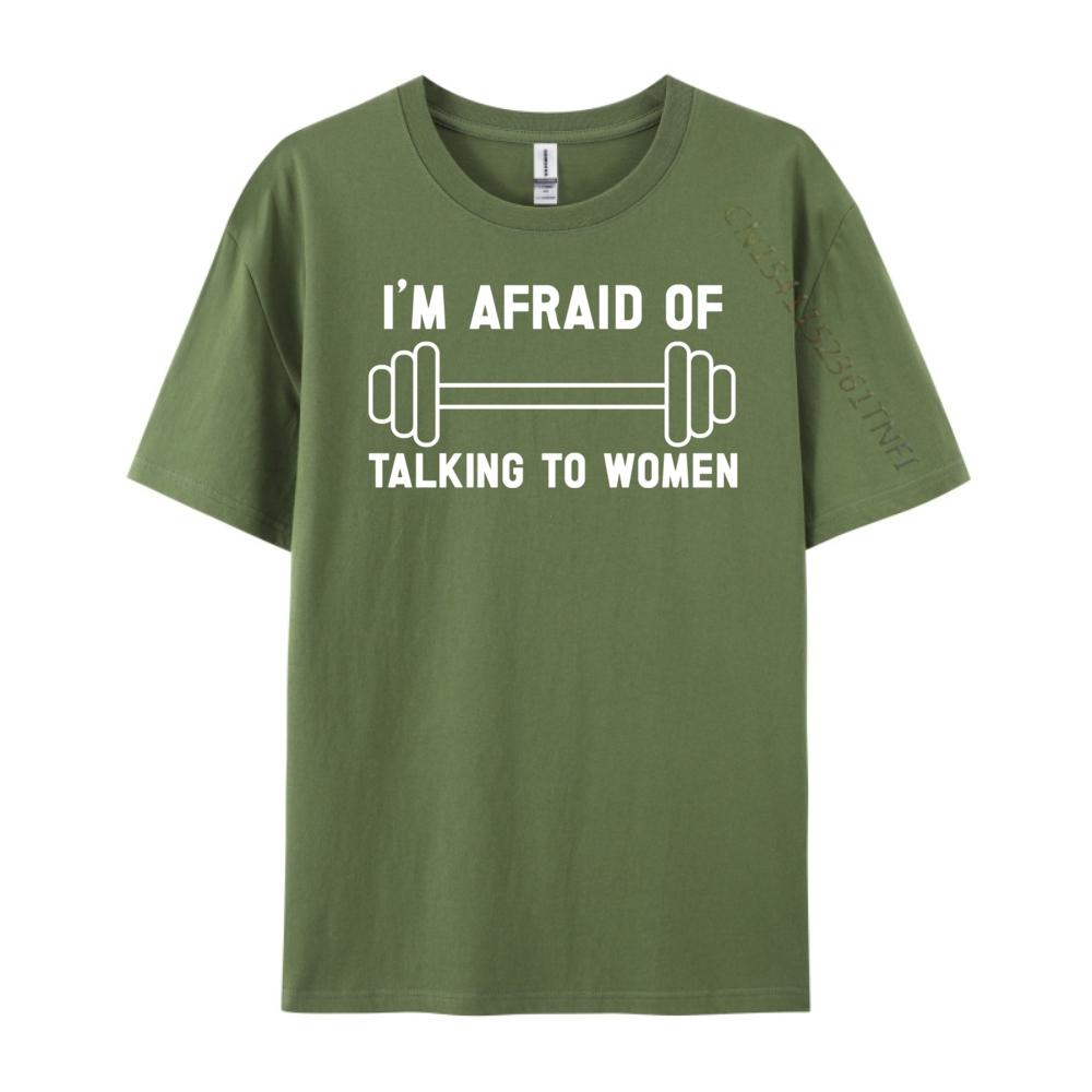 I M Afraid Of Talking To Workout And Gym Plus Size Men Clothing Printed TShirt Graphic Cotton Streetwear Short Sleeve