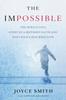 The The Impossible Media Tie-in : The Miraculous Story of a Mother's Faith and Her Child's Resurrection Book
