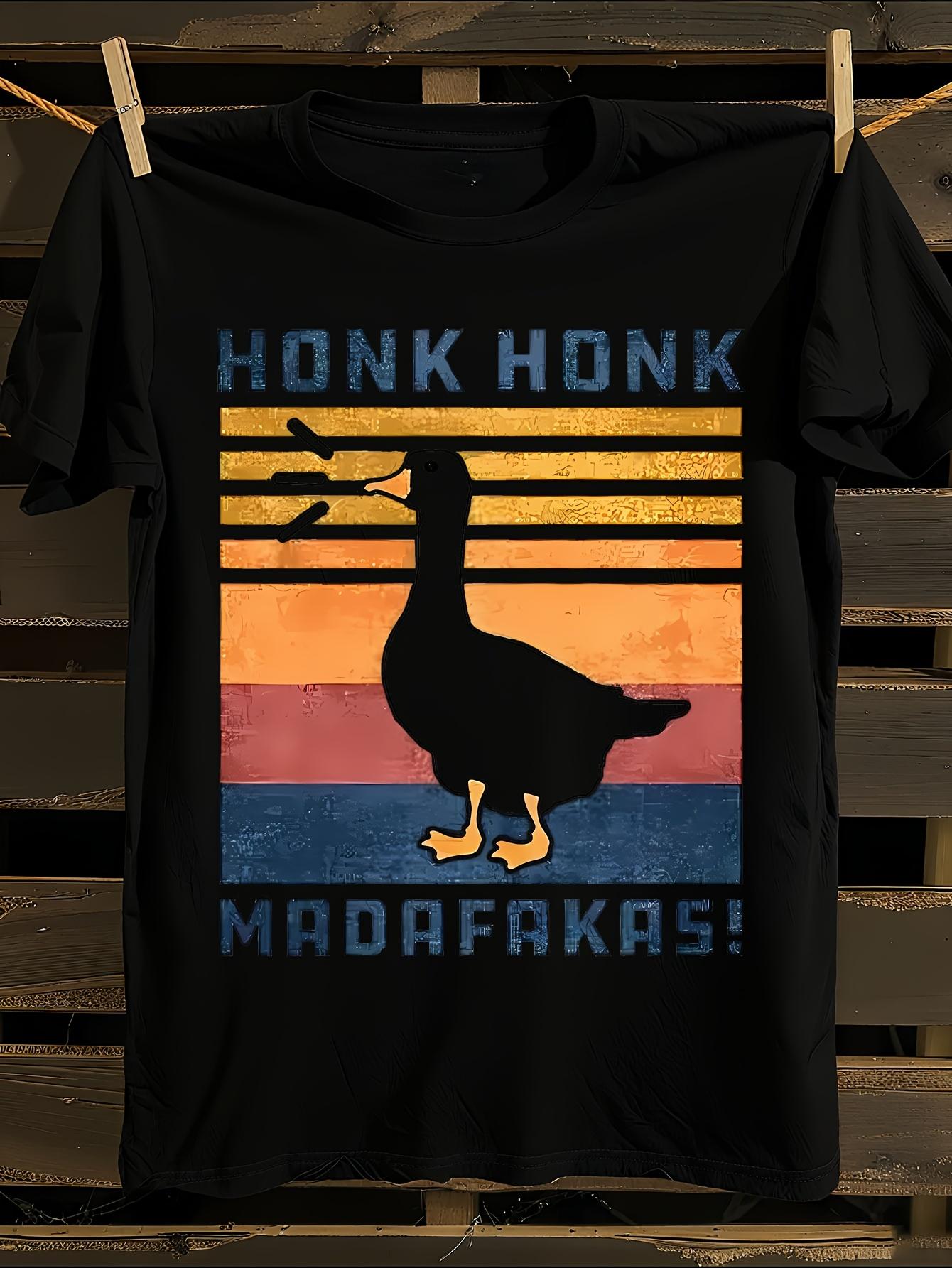 Funny Goose Honk Madafakas Duck Meme T-shirt XXXXL