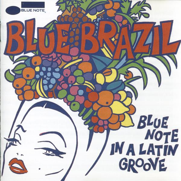 

CD VARIOUS - Blue Brazil 724382919629 Blue Note 1994 UK Jazz Used