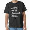 John & Paul & George & Ringo. Classic T-Shirt