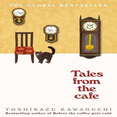 Contes du Café: Un roman de Toshikazu Kawaguchi (Anglais, Broché)