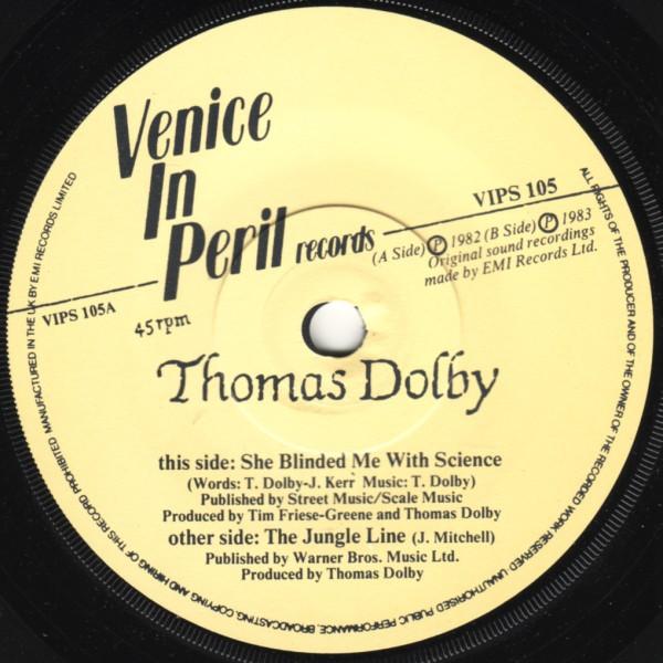 

7inch Record THOMAS DOLBY She Blinded Me With Science VIPS105 VENICE IN PERI 1983 UK Dance Electronica Used