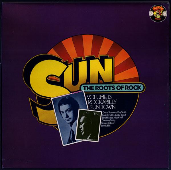 LP Record VARIOUS - Sun: The Roots Of Rock: Volume 13:  CR30128 Charly Records 1977 UK Rock Used