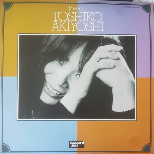 LP Record TOSHIKO AKIYOSHI - Finesse LCJ2038 CONCORD JAZZ 1984 Japan Jazz Used