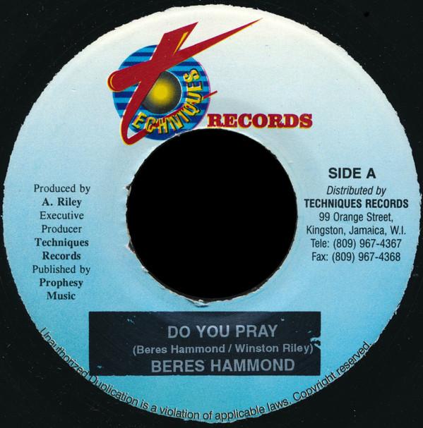 

7inch Record BERES HAMMOND - Do You Pray NONE Techniques Jamaica Reggae, Ska & Dub Used
