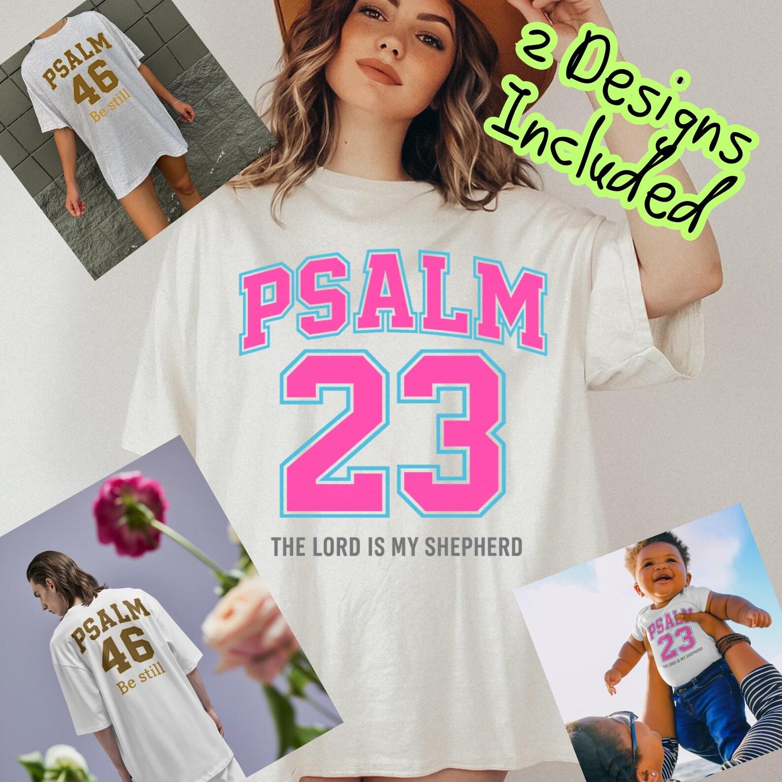 Psalm 23 & 46 PNG Bundle: Christian Bible Verse Designs (Digital Download) 2XL