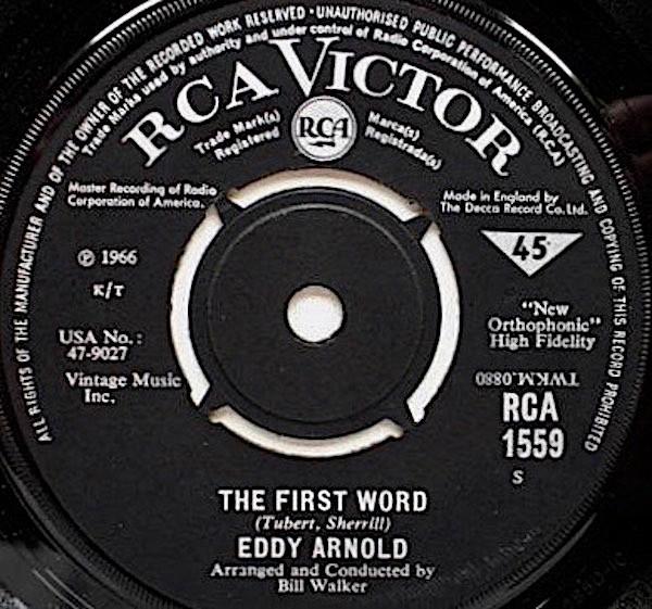 

7inch Record EDDY ARNOLD - The First Word RCA1559 RCA Victor 1966 UK Pop Used