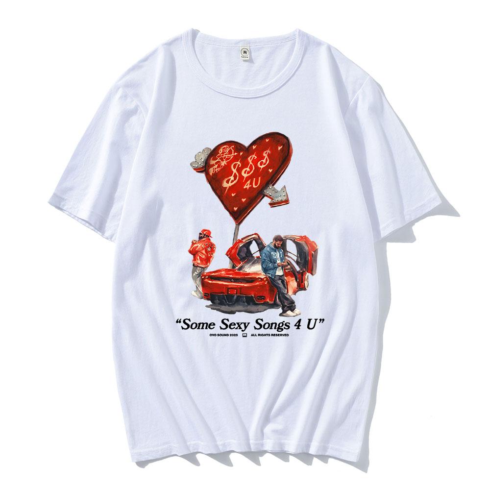 PARTYNEXTDOOR & Drake $ome $exy $ongs 4 U Tshirts Short Sleeve Cotton Soft Tee-shirt Unisex Streetwear Male T-shirt Hip Hop Tees